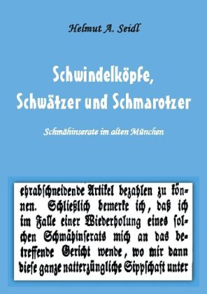 Schwindelköpfe,  Schwätzer und Schmarotzer 