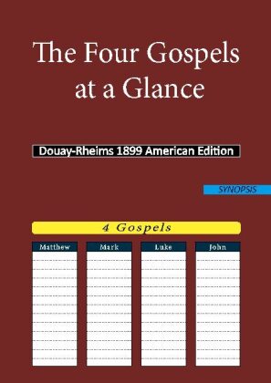 The Four Gospels at a Glance 