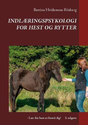 Indlæringspsykologi for hest og rytter 