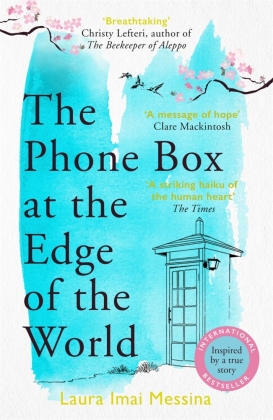 The Phone Box at the Edge of the World von Laura Imai Messina, ISBN  978-1-78658-041-2