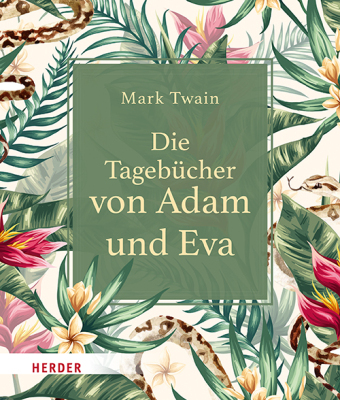 Die Tagebücher von Adam und Eva 