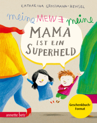 Meine Mama ist ein Superheld, Geschenkbuch-Ausgabe 