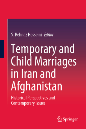 Temporary and Child Marriages in Iran and Afghanistan 