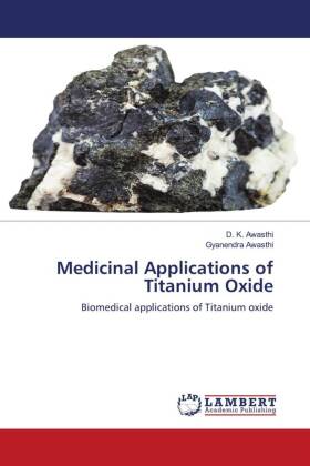 Medicinal Applications of Titanium Oxide 