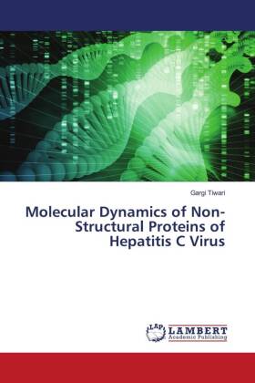 Molecular Dynamics of Non-Structural Proteins of Hepatitis C Virus 