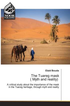 The Tuareg mask ( Myth and reality) 