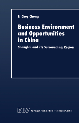 Business Environment and Opportunities in China 