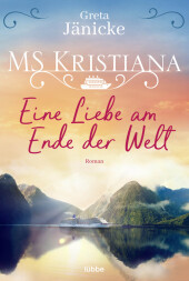 MS Kristiana - Eine Liebe am Ende der Welt