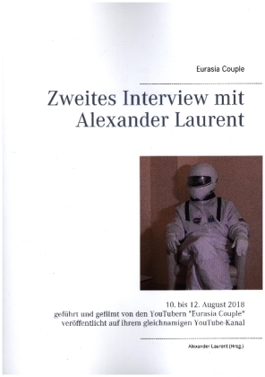 Zweites Interview mit Alexander Laurent 