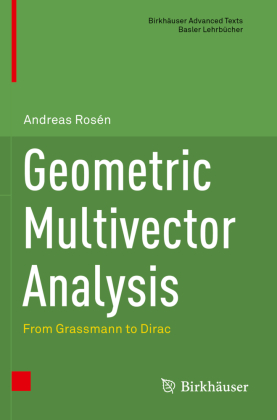 Geometric Multivector Analysis 