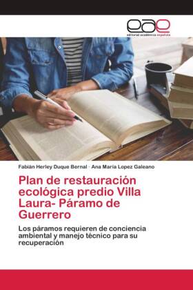 Plan de restauración ecológica predio Villa Laura- Páramo de Guerrero 