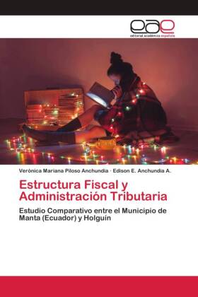 Estructura Fiscal y Administración Tributaria 