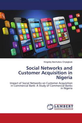 Social Networks and Customer Acquisition in Nigeria 