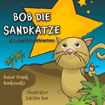 Bob Die Sandkatze 