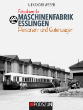 Fotoalbum der Maschinenfabrik Esslingen: Personen- und Güterwagen