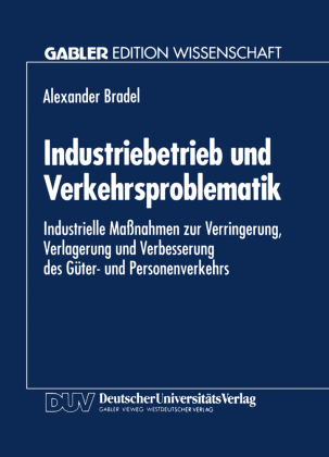 Industriebetrieb und Verkehrsproblematik 