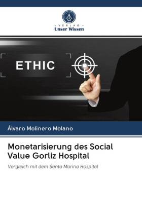 Monetarisierung des Social Value Gorliz Hospital 