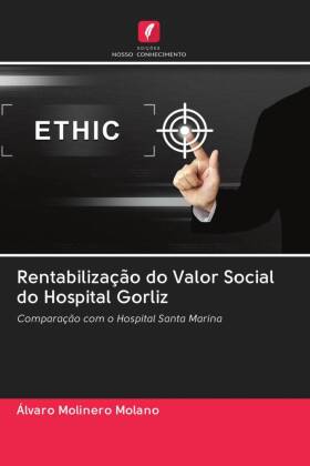 Rentabilização do Valor Social do Hospital Gorliz 