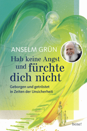 Hab keine Angst und fürchte dich nicht 