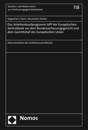 Das Anleihenkaufprogramm APP der Europäischen Zentralbank vor dem Bundesverfassungsgericht und dem Gerichtshof der Europ