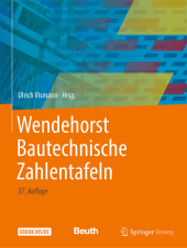 Wendehorst Bautechnische Zahlentafeln, m. 1 Buch, m. 1 E-Book