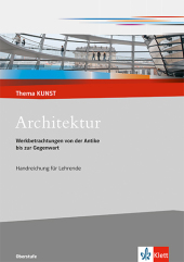 Architektur. Werkbetrachtungen von der Antike bis zur Gegenwart, m. 1 CD-ROM