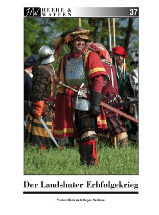 Der Landshuter Erbfolgekrieg 