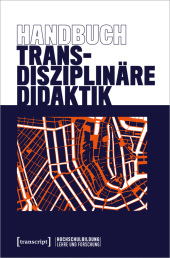 Handbuch Transdisziplinäre Didaktik