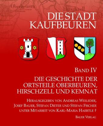 Die Stadt Kaufbeuren / Die Geschichte der Ortsteile