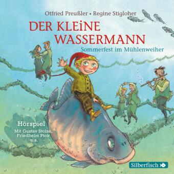 Der kleine Wassermann: Sommerfest im Mühlenweiher - Das Hörspiel, 1 Audio-CD
