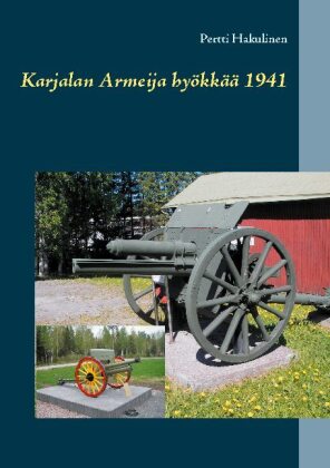 Karjalan Armeija hyökkää 1941 