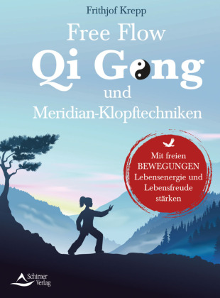 Free Flow Qi Gong und Meridian-Klopftechniken 