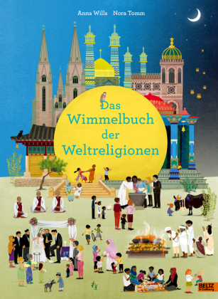 Das Wimmelbuch der Weltreligionen 