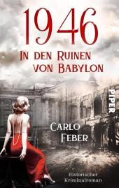 1946: In den Ruinen von Babylon Cover