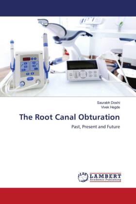 The Root Canal Obturation 
