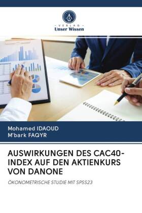 AUSWIRKUNGEN DES CAC40-INDEX AUF DEN AKTIENKURS VON DANONE 