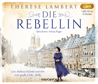 Die Rebellin, 1 Audio-CD, MP3