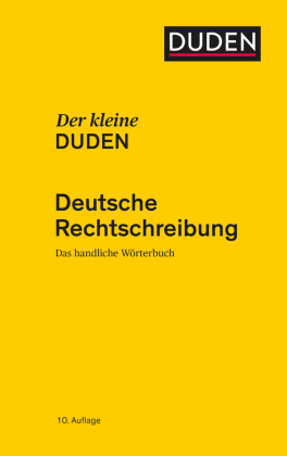 Der kleine Duden - Rechtschreibung