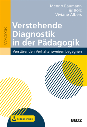 Verstehende Diagnostik in der Pädagogik, m. 1 Buch, m. 1 E-Book 