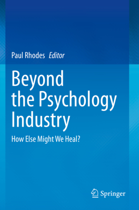 Beyond the Psychology Industry 