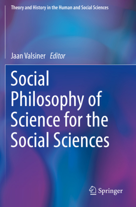 Social Philosophy of Science for the Social Sciences 
