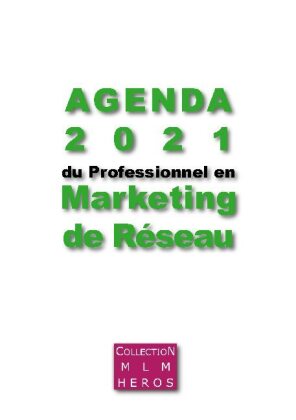 Agenda 2021 du Professionnel en Marketing de Réseau 