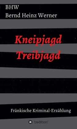 Kneipjagd - Treibjagd 