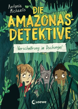Die Amazonas-Detektive (Band 1) - Verschwörung im Dschungel 