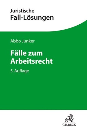 Fälle zum Arbeitsrecht