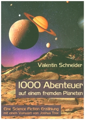 1000 Abenteuer auf einem fremden Planeten 