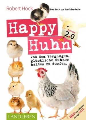 Happy Huhn. Edition 2.0 