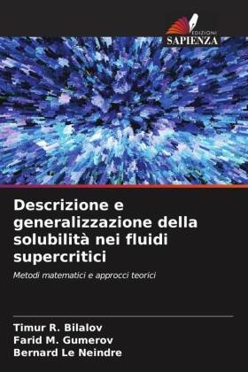 Descrizione e generalizzazione della solubilità nei fluidi supercritici 