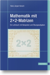 Mathematik mit 2x2-Matrizen