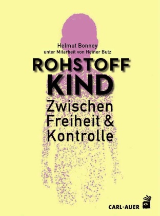 Rohstoff Kind 